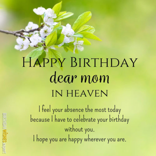 Mom Birthday In Heaven Quotes
 Happy Birthday Mom in Heaven