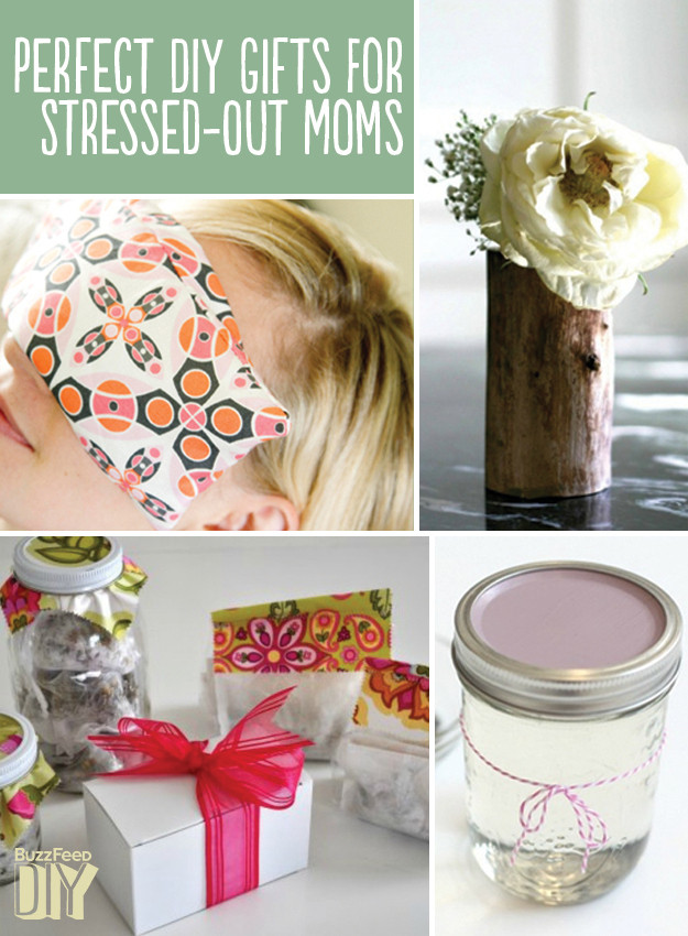 Moms Birthday Gift Ideas
 22 Perfect DIY Gifts For Stressed Out Moms