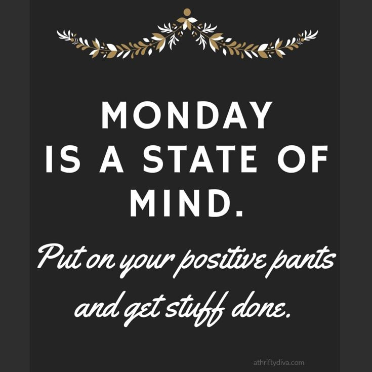 Monday Positive Quotes
 The 25 best Monday quotes ideas on Pinterest