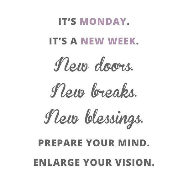 Monday Positive Quotes
 Happy Monday Quotes to Post to or Text a Friend