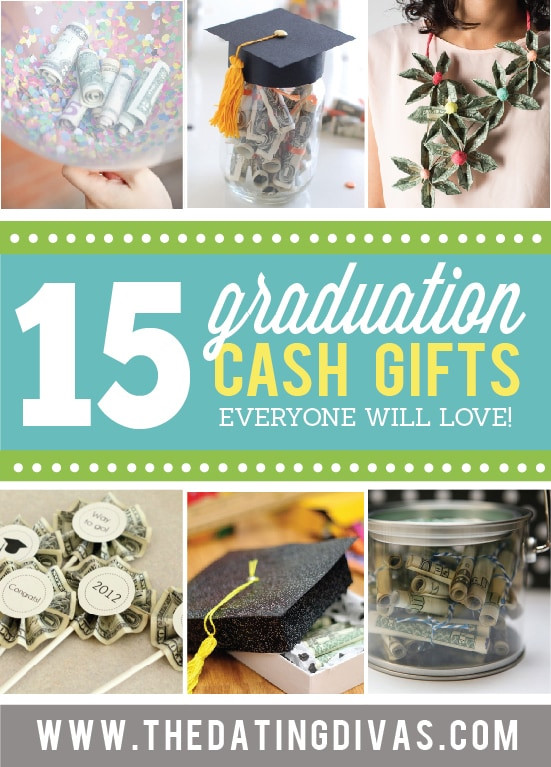 Money Gift Ideas For Graduation
 65 Ways to Give Money as a Gift From The Dating Divas