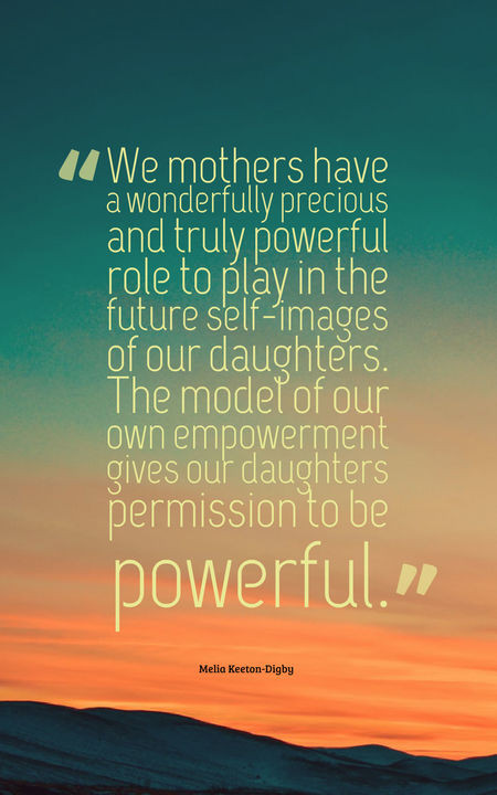 Mother And Daughter Quote
 70 Heartwarming Mother Daughter Quotes