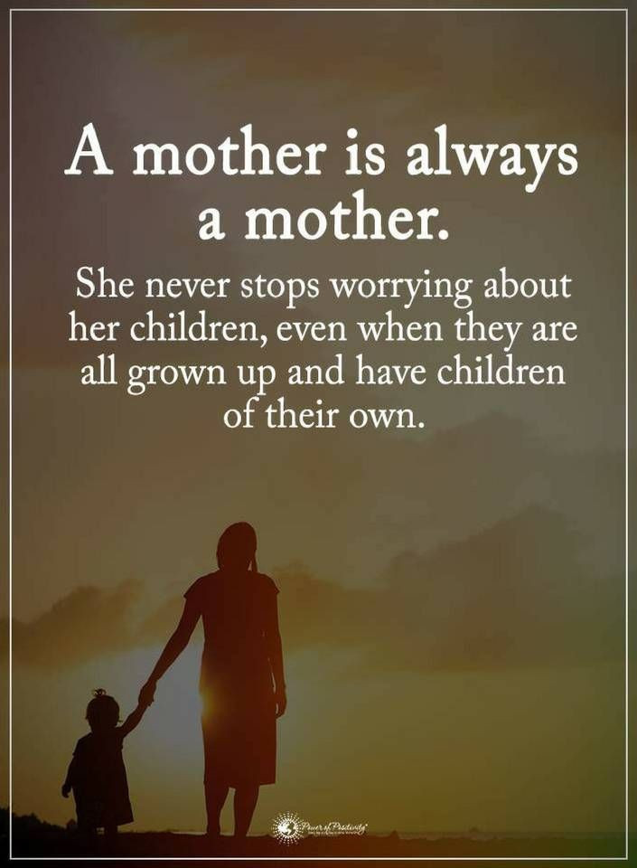 Mother And Her Children Quotes
 Mother Quotes A Mother is always a mother She never stops