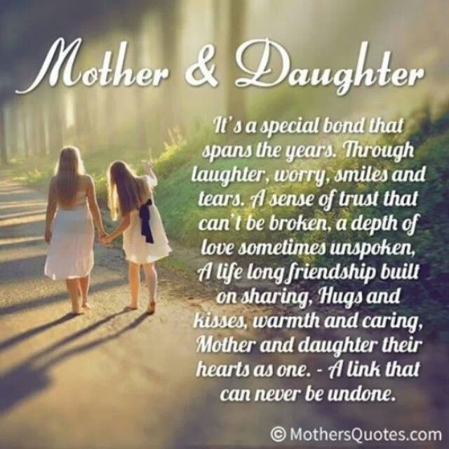 Mother Daughter Relationship Quotes
 It s a special bond that spans the years A mother