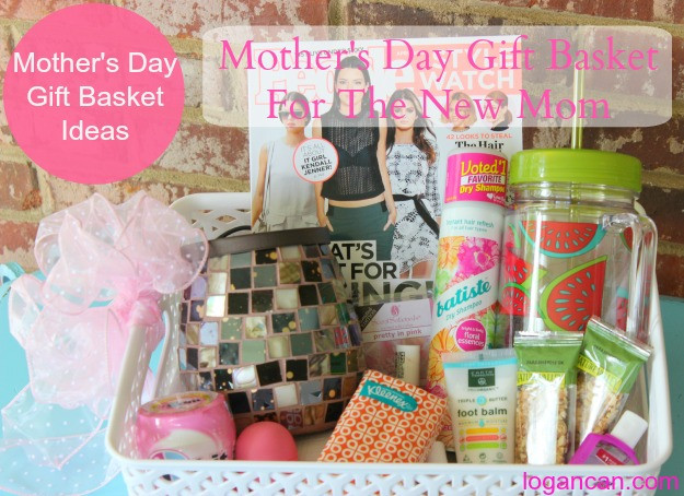 Mother'S Day Gift Basket Ideas
 Mother s Day Gift Basket for the New Mom Logan Can