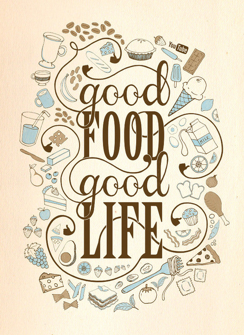 Motivational Food Quotes
 Life Is Always Sweeter With Good Food and Great Friends