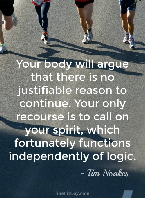 Motivational Quotes For Runners
 8 Inspirational Running Quotes Fine Fit Day