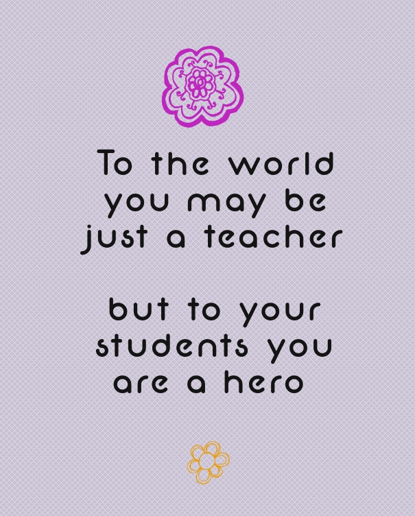 Motivational Quotes For Teachers
 Inspirational Quotes From Teachers QuotesGram