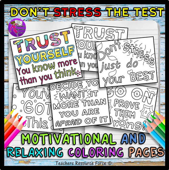 Motivational Testing Quotes
 Don t Stress The Test Motivational and Relaxing Colouring