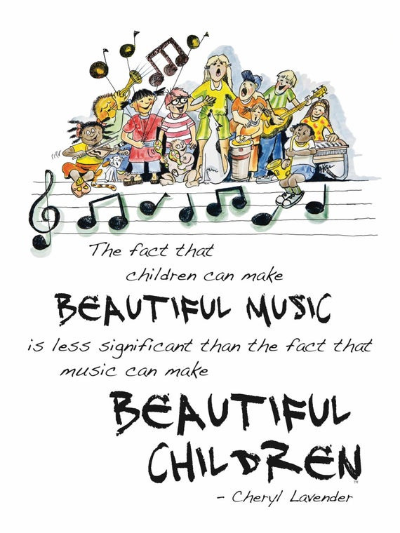 Music Quotes For Children
 Beautiful Music Beautiful Children Poster by Cheryl Lavender