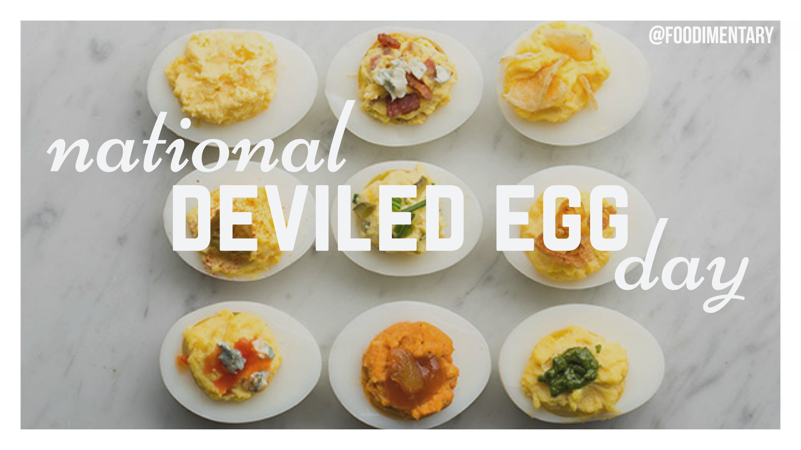National Deviled Eggs Day
 November 2nd is National Deviled Egg Day