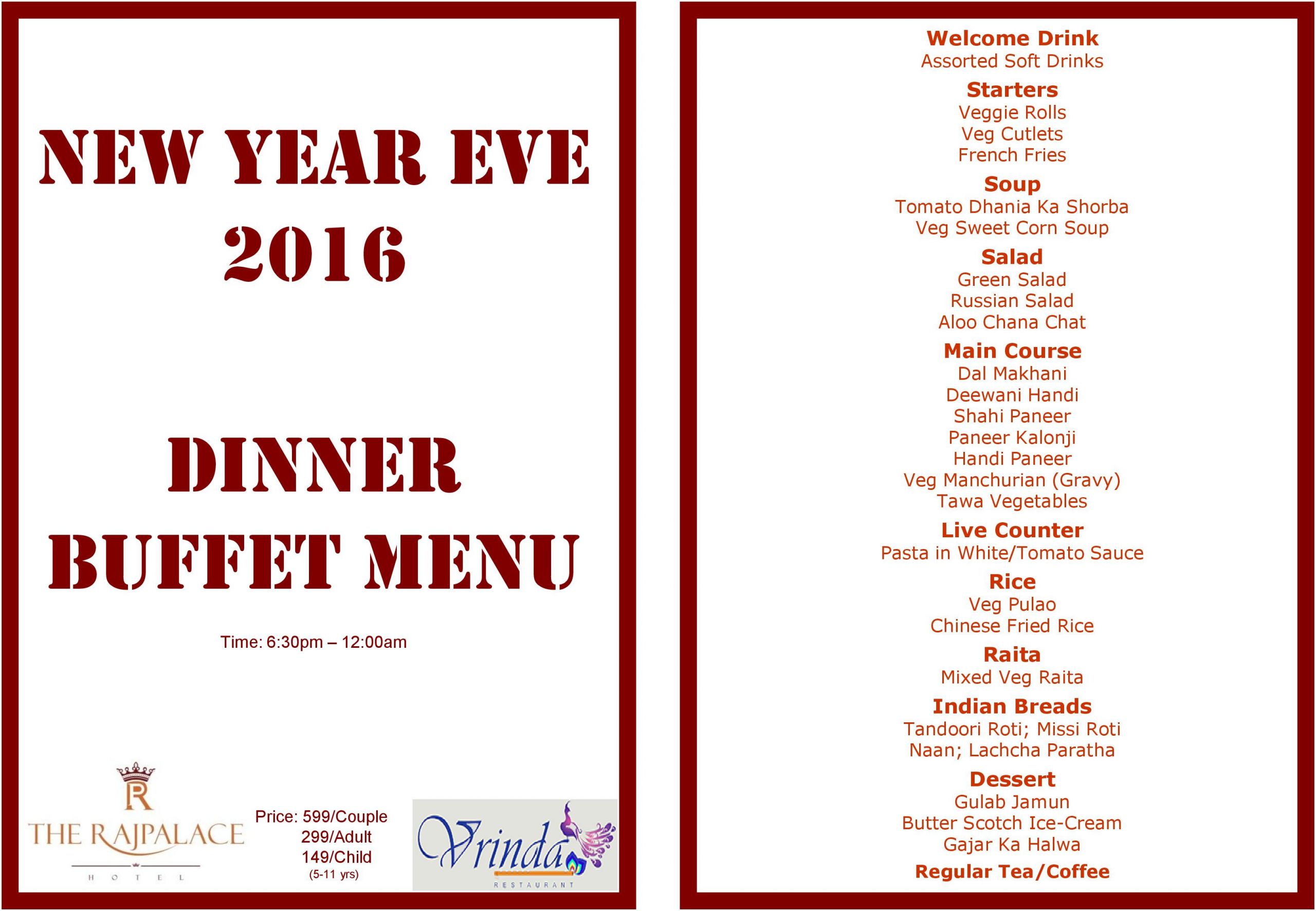 New Year Dinner Menu
 NEW YEAR EVE 2016 DINNER BUFFET MENU – Our fer