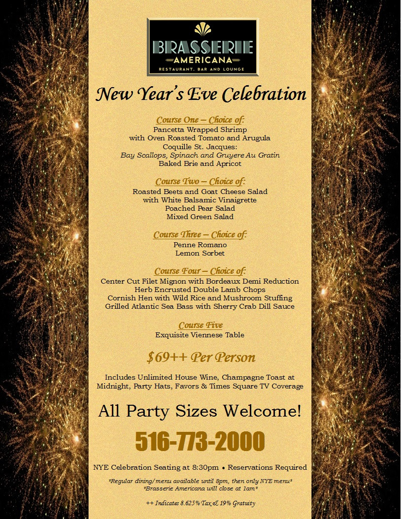 New Year Dinner Menu
 The Brasserie Americana of the Inn at Great Neck Located