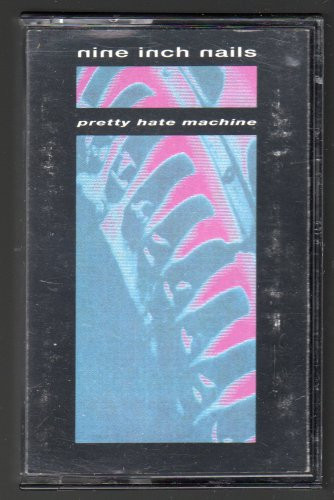 Nine Inch Nails Pretty Hate Machine
 Nine Inch Nails Pretty Hate Machine 1989 Debut TVT C10
