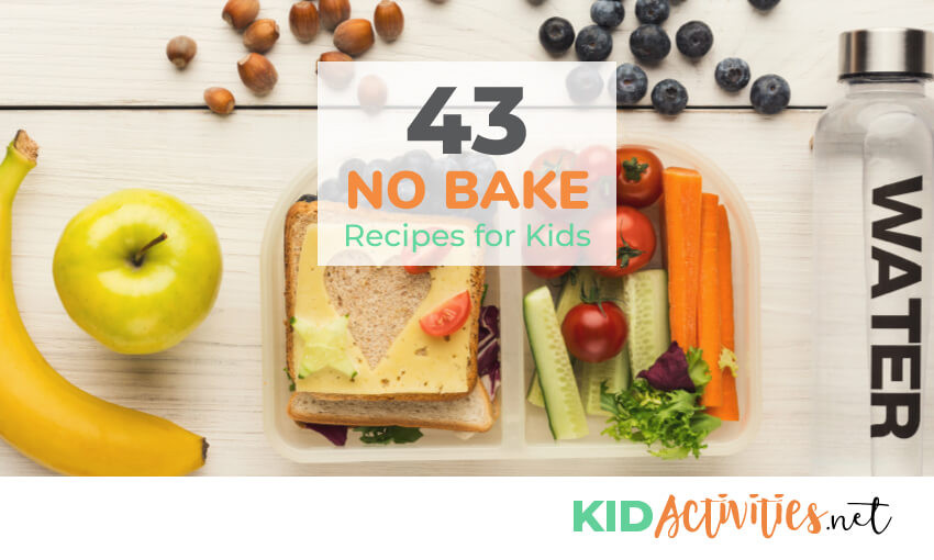 No Bake Recipes For Kids
 43 No Bake Recipes for Kids Kid Activities