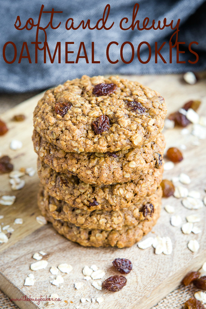 Oatmeal Raisin Cookies Chewy
 Soft and Chewy Oatmeal Raisin Cookies Best Ever The