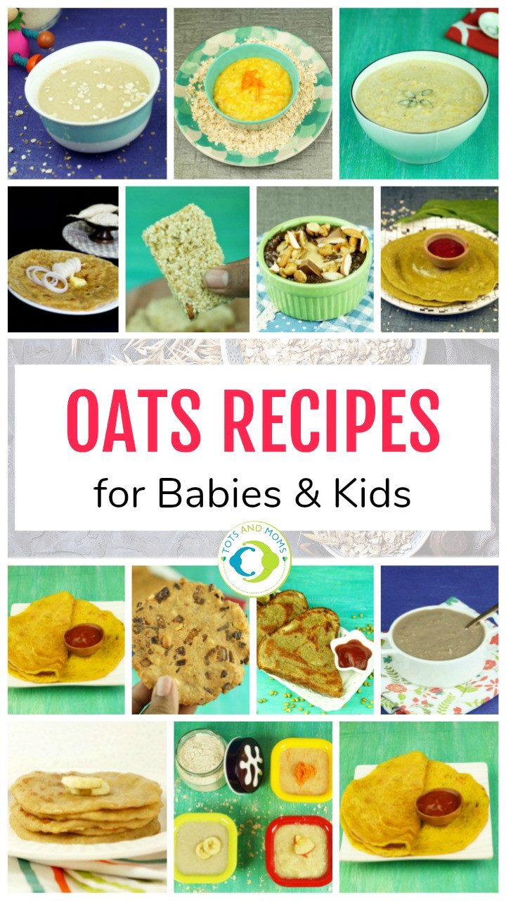 Oatmeal Recipes For Kids
 Can I give my baby Oats Oats recipes for Babies Toddlers