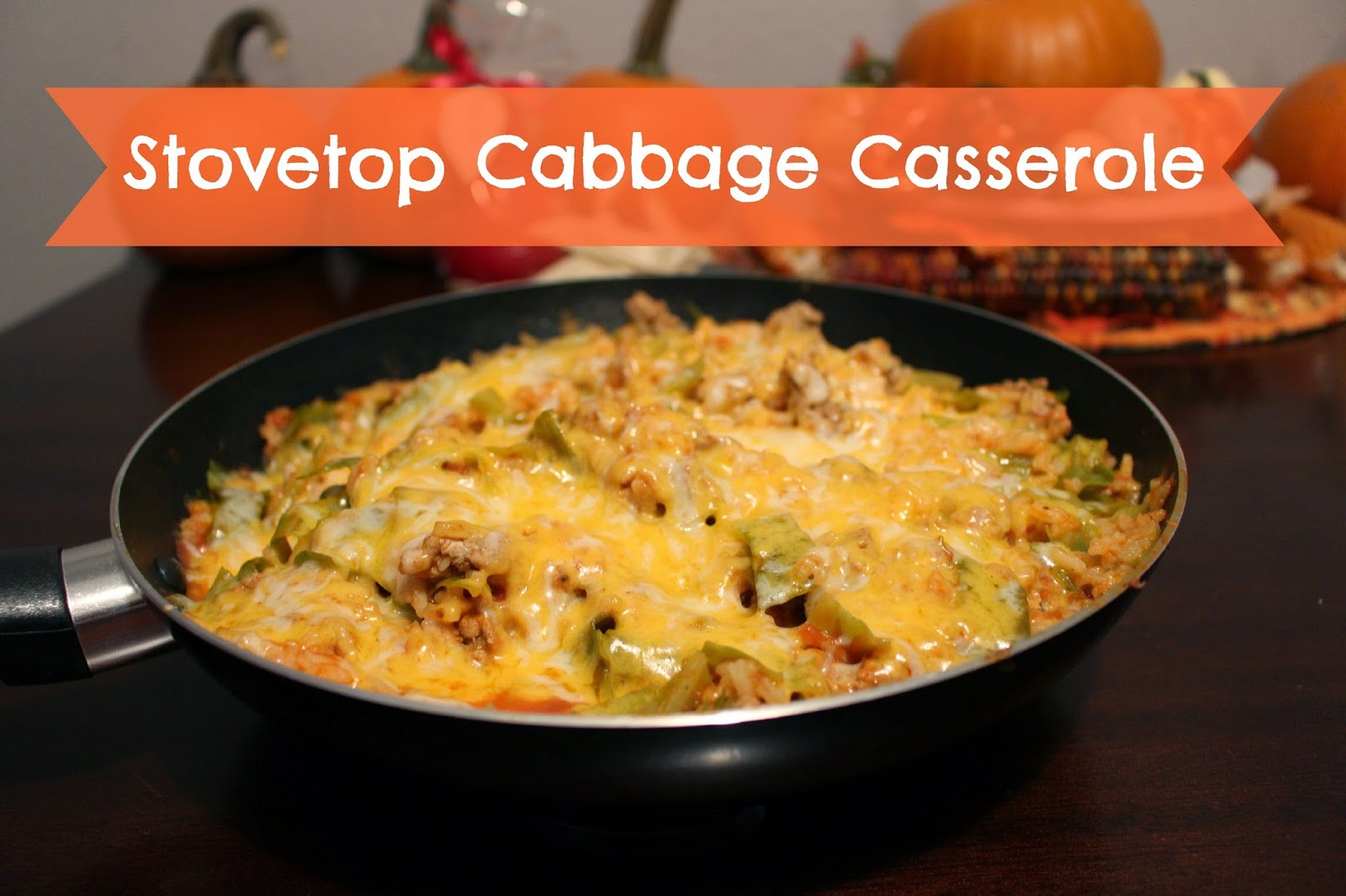 One Pot Cabbage Casserole
 All My Great Ideas Are Really From Pinterest Stovetop