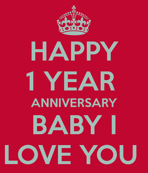 One Year Anniversary Quotes For Him
 e Year Anniversary Quotes For Boyfriends QuotesGram