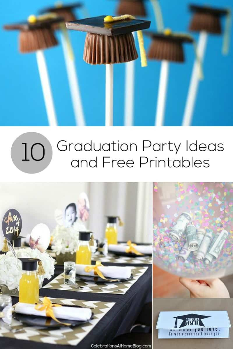 Party Ideas For College Graduation
 10 Graduation Party Ideas and Free Printables for Grads