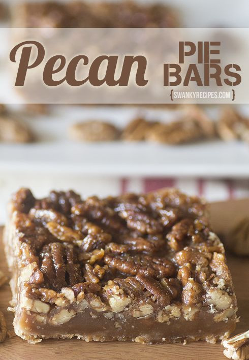 Pecan Pie Bars With Shortbread Crust
 Pecan pie bars Bar and Pies on Pinterest