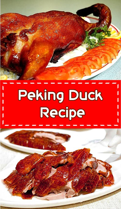 Peking Duck Recipes
 Peking Duck Recipe