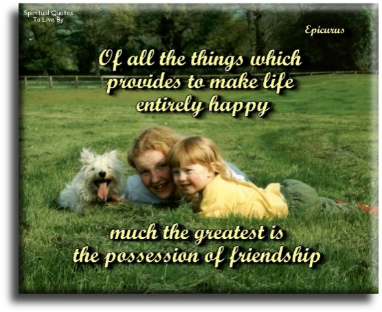 Pictures Quotes About Friendship
 Friendship Quotes To Live By