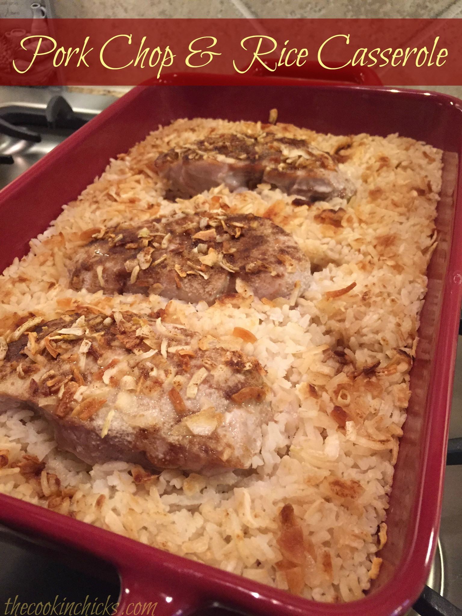 Pork Chops And Rice Recipe With Onion Soup Mix
 Pork Chop & Rice Casserole The Cookin Chicks
