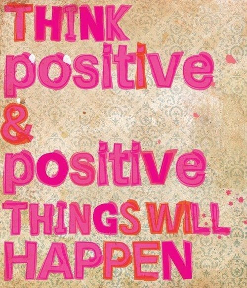 Positive Outlook Quotes
 PosiFITly Beautiful Positive Outlook