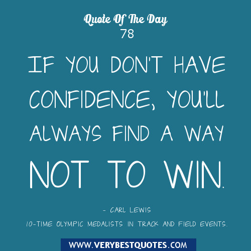 Positive Quotes Of The Day
 Encouraging Quotes For The Day QuotesGram