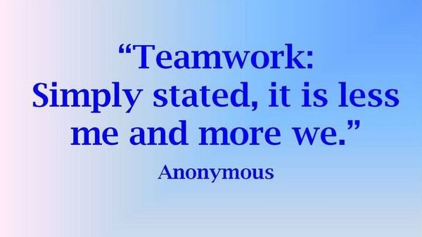 Positive Teamwork Quotes
 47 Inspirational Teamwork Quotes and Sayings with