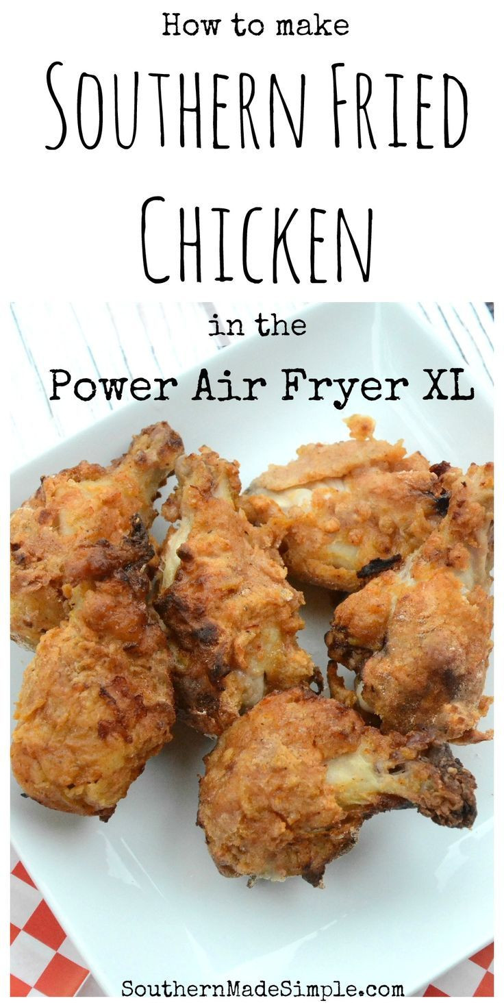 Power Air Fryer Chicken Wings
 Southern Fried Chicken Recipe