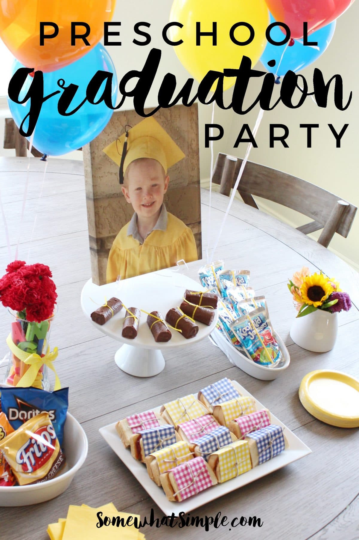 Preschool Graduation Party Ideas
 Preschool Graduation Party Somewhat Simple