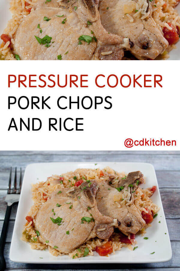 Pressure Cooked Pork Chops
 Pressure Cooker Pork Chops and Rice Recipe