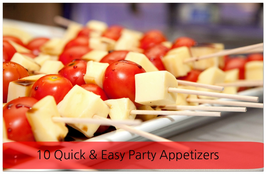 Quick And Easy Appetizers For Party
 Blog Media
