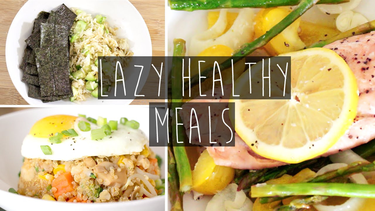 Quick Healthy Dinners
 3 Quick & Easy Healthy Dinner Ideas FOR LAZY PEOPLE