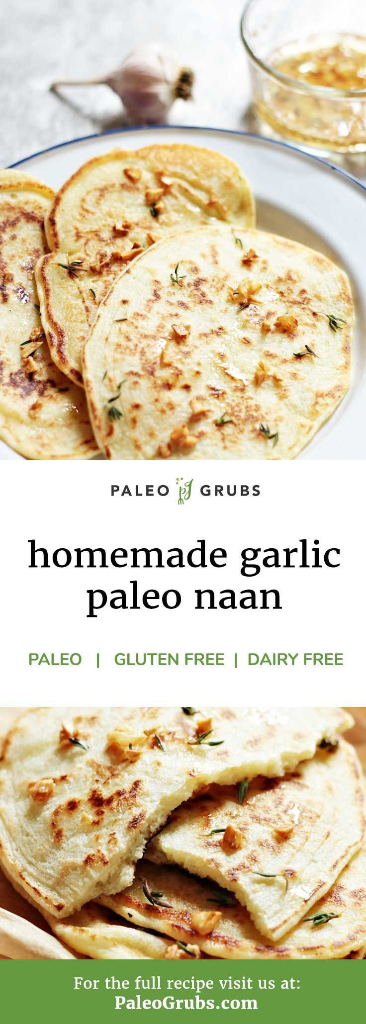 Quick Naan Bread Recipe
 Paleo Garlic Naan Bread Quick and Easy Recipe