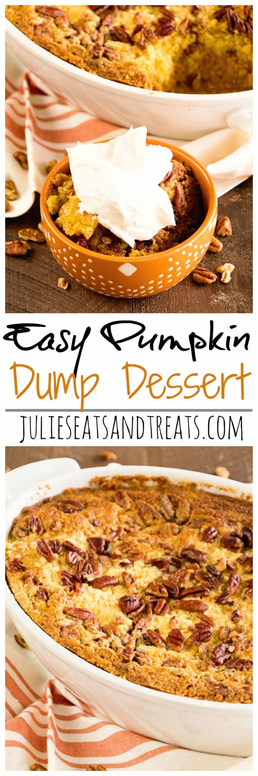 Quick Pumpkin Dessert
 Easy Pumpkin Dump Dessert Recipe Julie s Eats & Treats