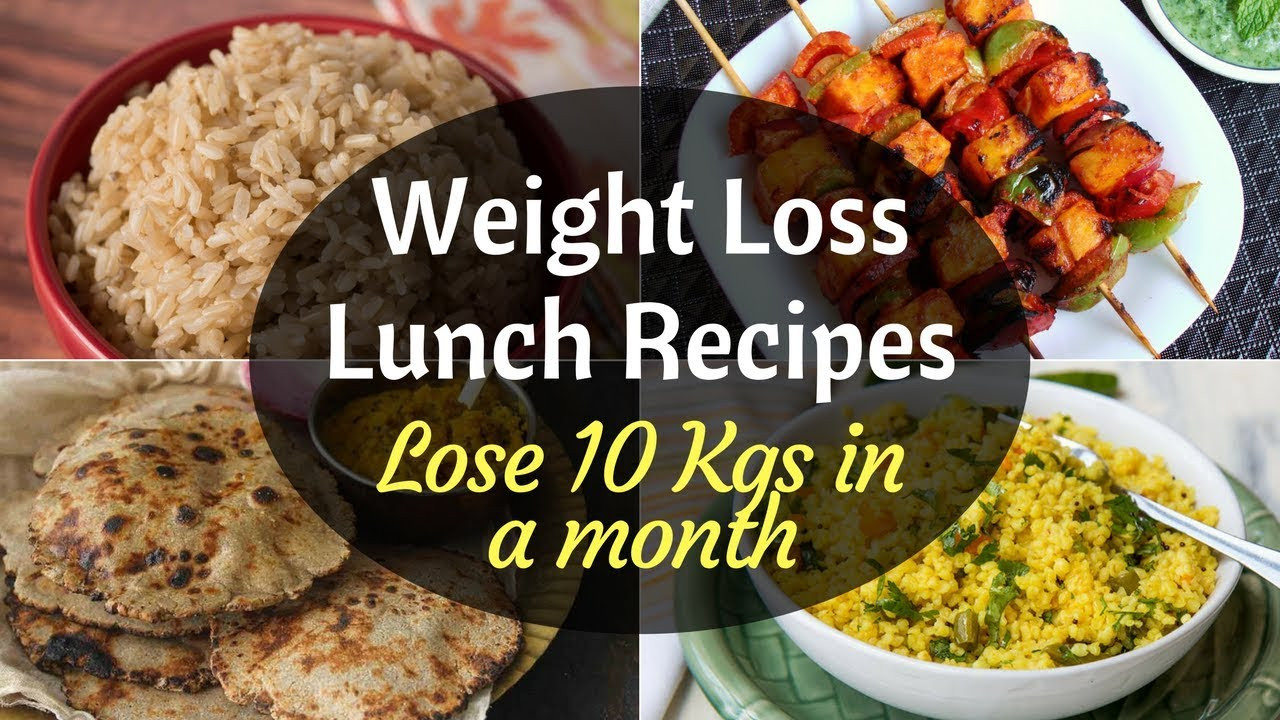 Quick Weight Loss Recipes
 Indian Weight Loss Lunch Recipes How to lose weight fast