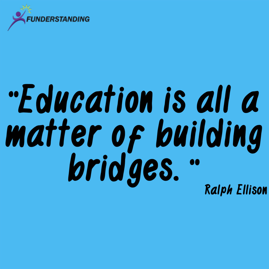Quote Educational
 Building Bridges Quotes QuotesGram
