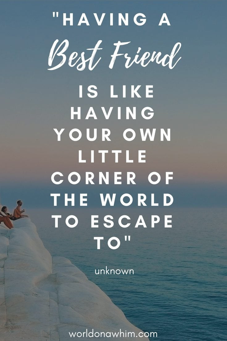 Quote Friendship
 25 Most Inspiring Quotes for Travel With Friends World
