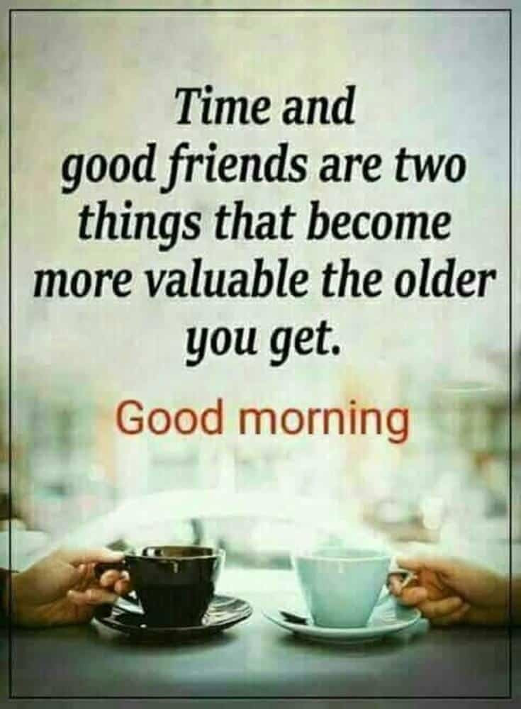 Quote On Good Friendship
 35 Good Morning Quotes and Wishes With Beautiful