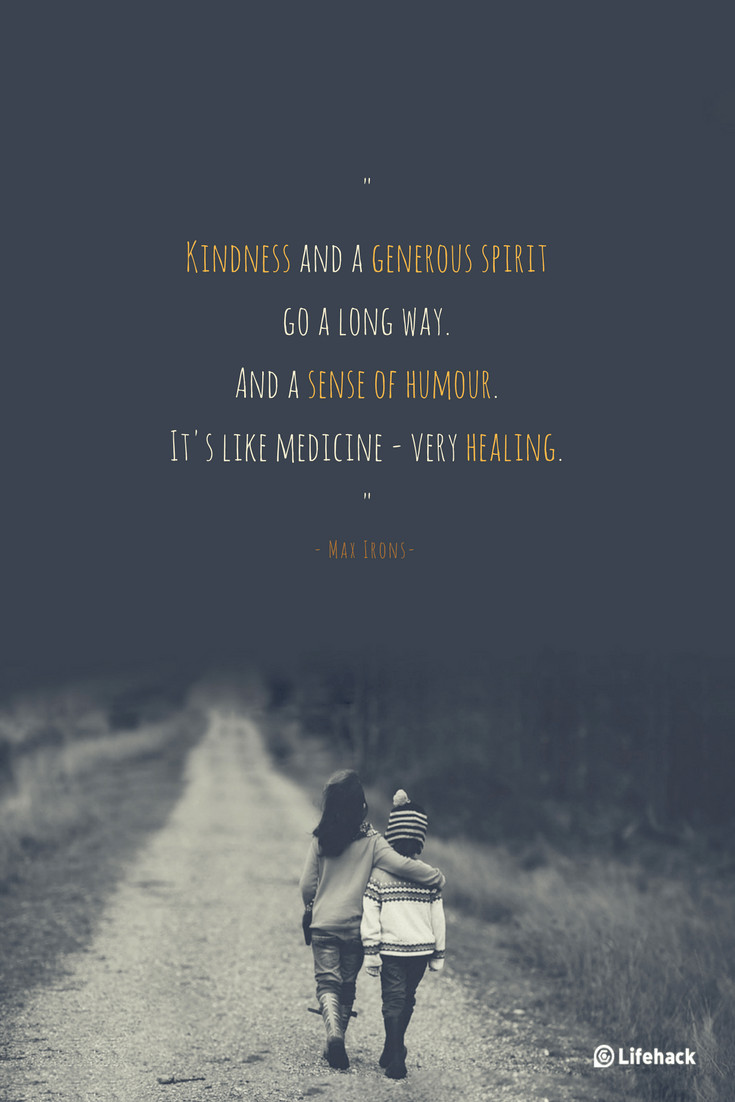 Quote On Kindness
 27 Kindness Quotes to Warm Your Heart