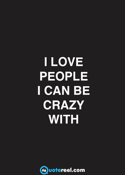 Quotes About Crazy Friendships
 21 Quotes About Friendship Text & Image Quotes