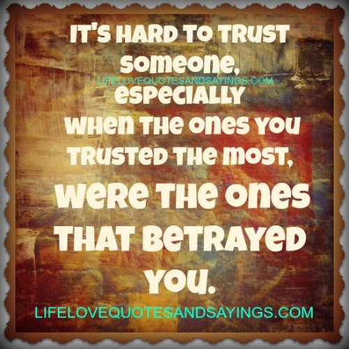 Quotes About Family Betrayal
 Family Trust Quotes QuotesGram