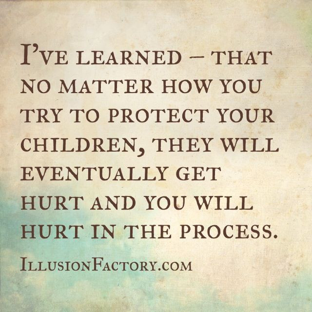 Quotes About Protecting Your Child
 421 best Family Relationships images on Pinterest