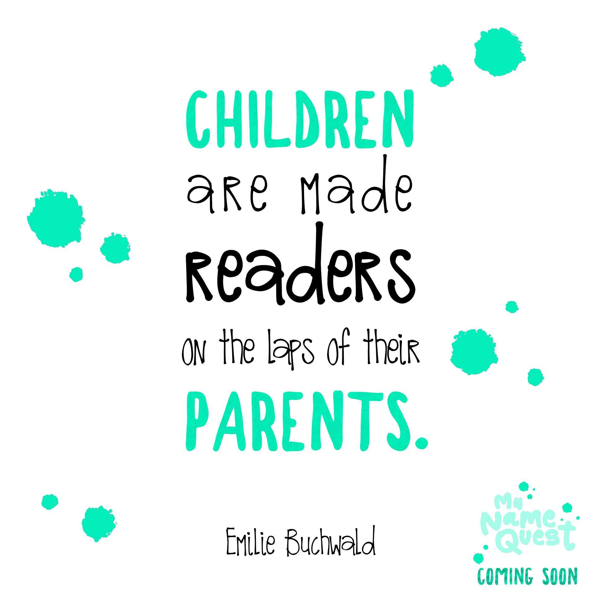 Quotes About Reading To Your Child
 Read to children show them a wonderful world through