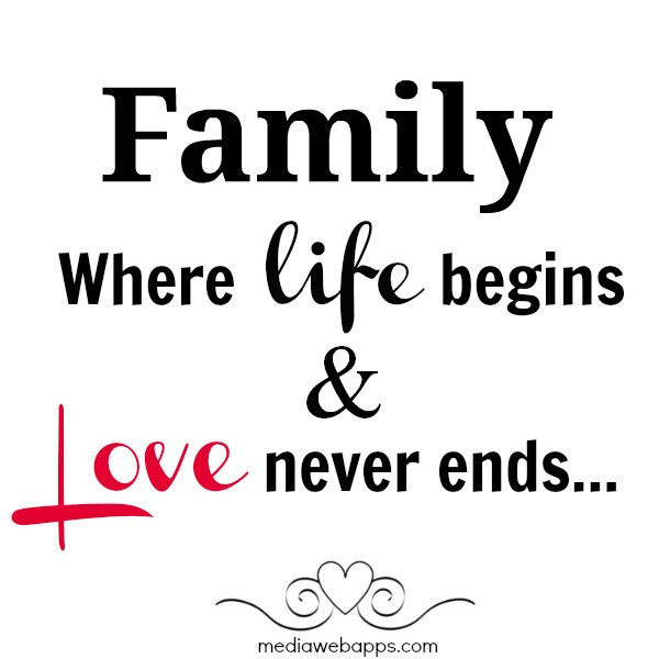 Quotes For Family Love
 60 Top Family Quotes And Sayings