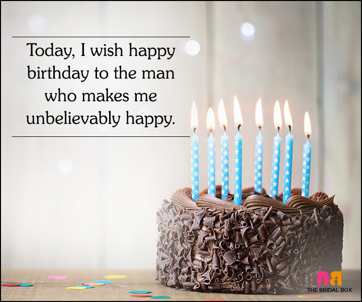 Quotes For Him On His Birthday
 30 Cute Love Quotes For Husband His Birthday