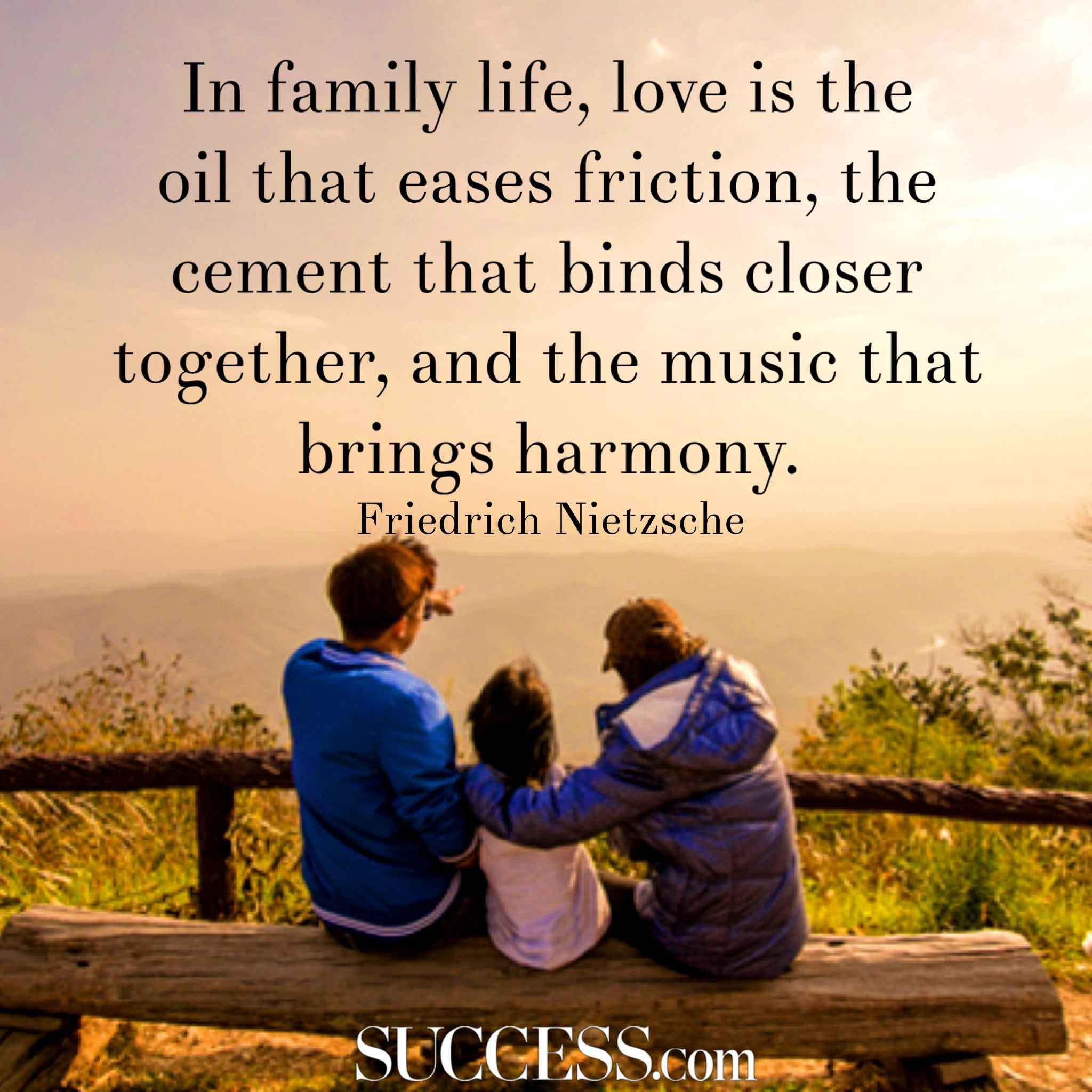 Quotes On Love And Family
 14 Loving Quotes About Family